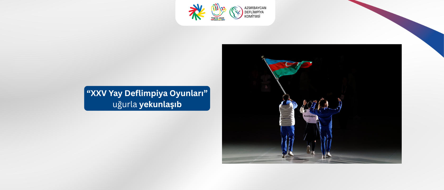"XXV Yay Deflimpiya Oyunları" uğurla yekunlaşıb