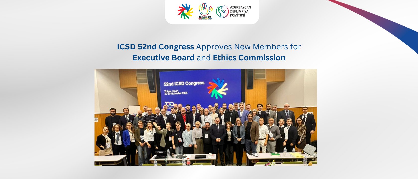 At the 52nd Congress of the ICSD the new composition of the Executive Board and the Ethics Commission was elected